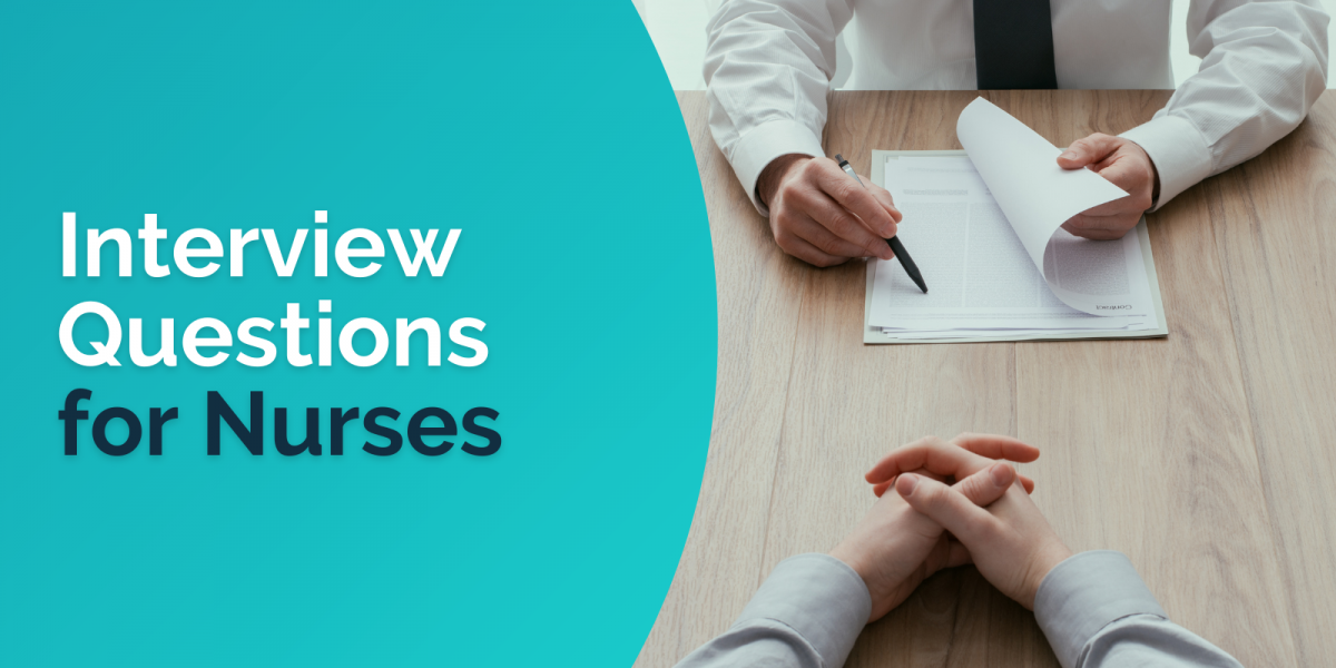 Top 4 Interview Questions to Answer as a Nurse