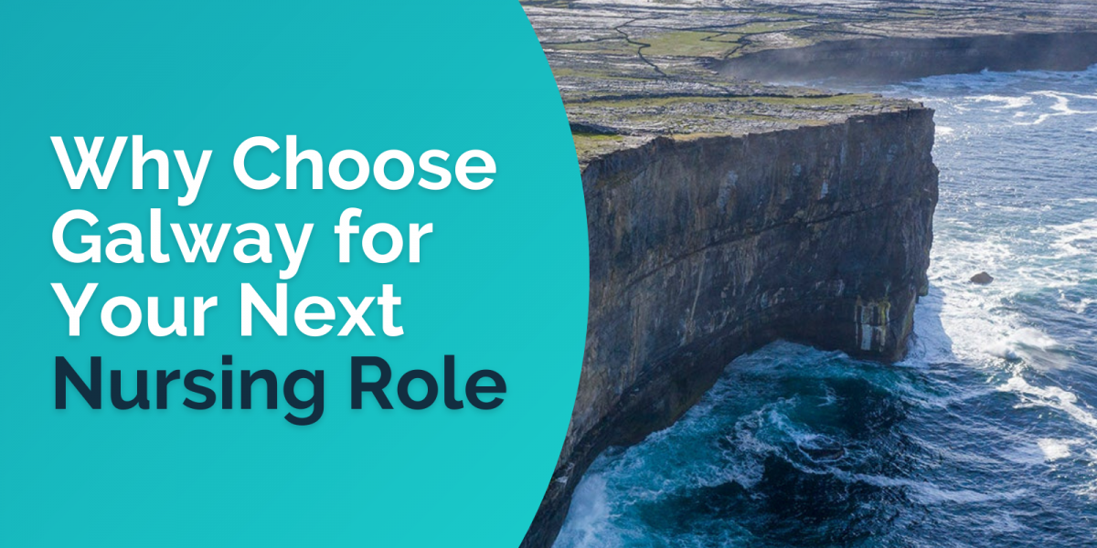 Top 4 Sightseeing Spots in Galway, Ireland Nursing Jobs in Galway